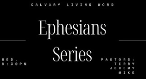 Ephesians - Week Twenty-three